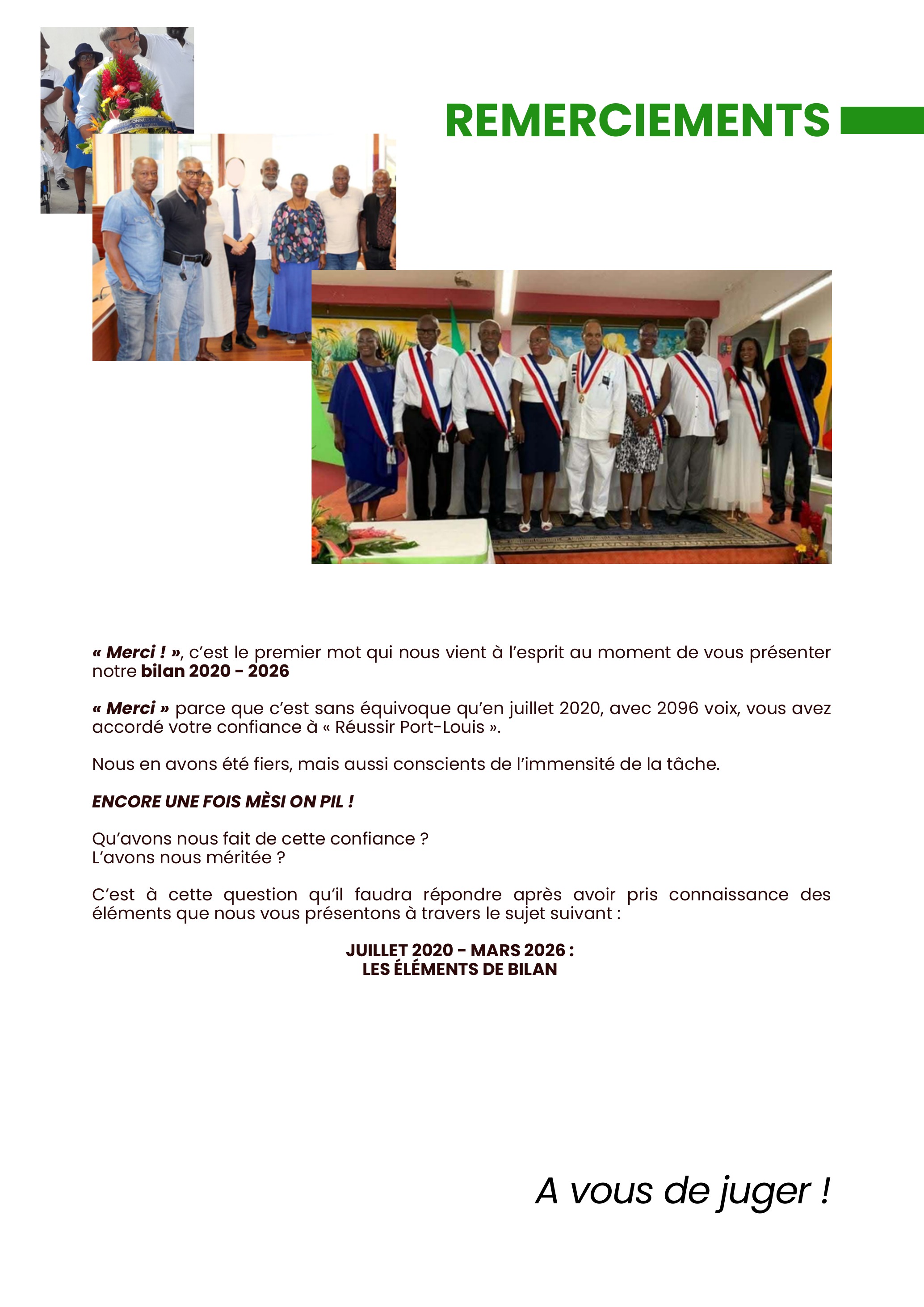 Remerciements — Encore une fois mèsi on pil !