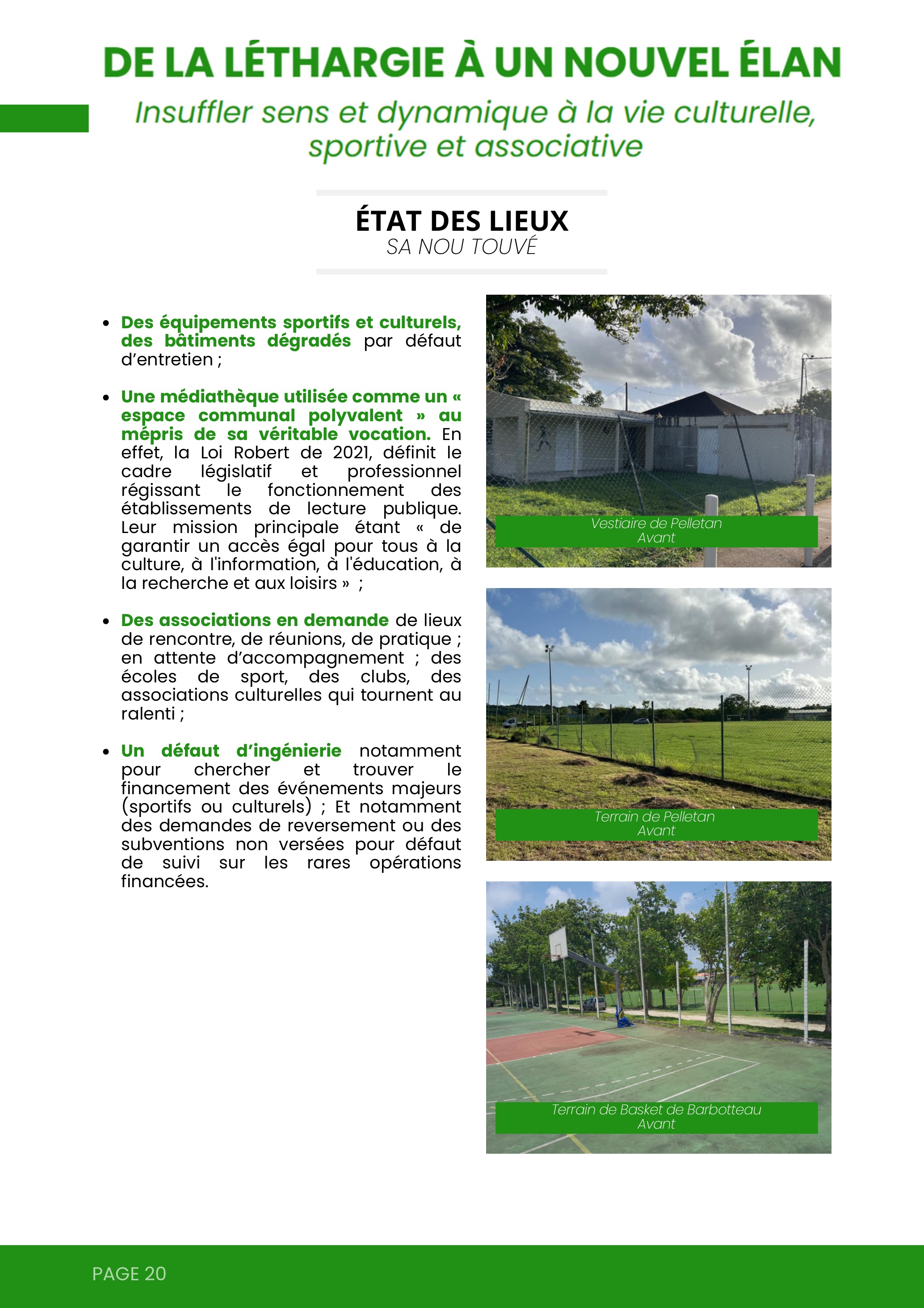 De la léthargie à un nouvel élan — État des lieux